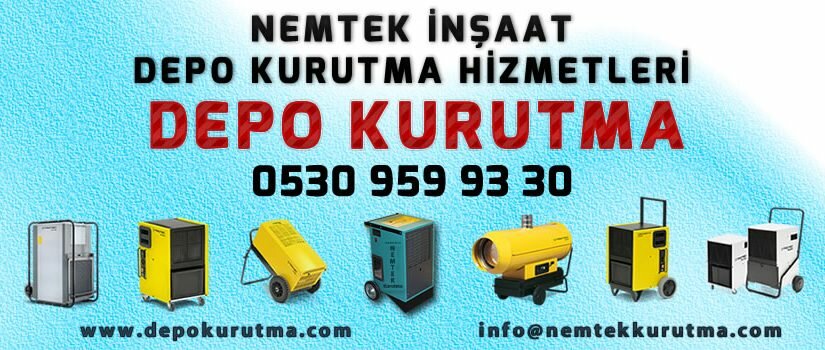Depo Kurutma