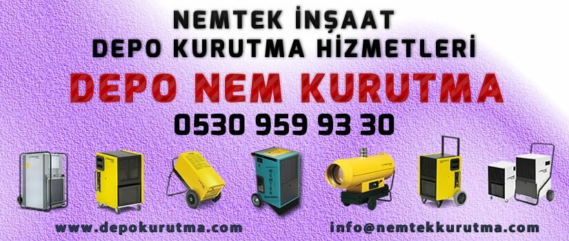 Depo Nem Kurutma